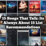 15 Songs That Talk: Its Always About 15 List Recommendations